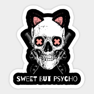 Sweet But Psycho Sticker